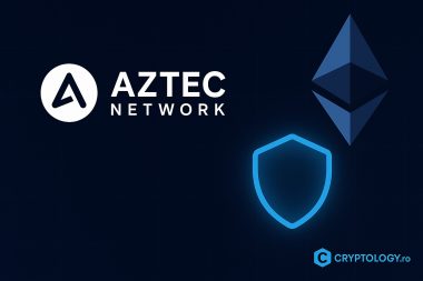 Aztec Network lansează primul Layer 2 descentralizat pe Ethereum cu adevărată confidențialitate