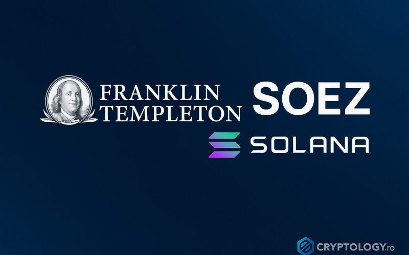 Franklin Templeton a lansat ETF-ul SOEZ pe Solana și lumea cripto vorbește deja despre el